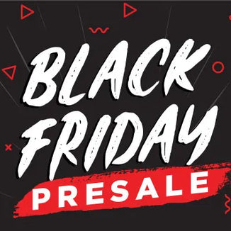 Black Friday Pre Sale